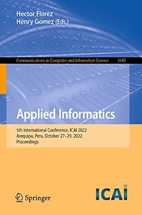 applied informatics 5th international conference icai 2022 arequipa peru october 27 29 2022 proceedings 1st