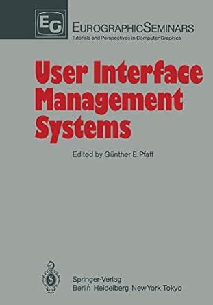 user interface management systems proceedings of the workshop on user interface management systems held in
