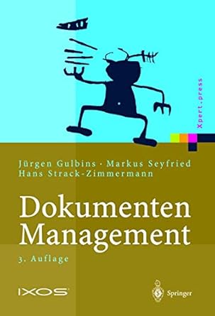 dokumenten management vom imaging zum business dokument 1st edition jurgen gulbins ,markus seyfried ,hans