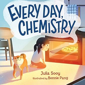 every day chemistry 1st edition julia sooy ,bonnie pang 1250768691, 978-1250768698