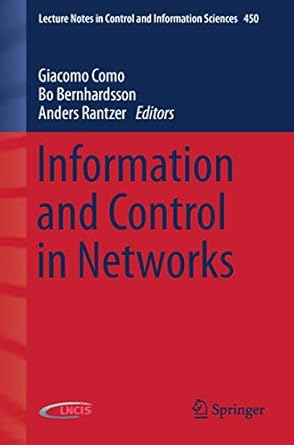 information and control in networks 1st edition giacomo como ,bo bernhardsson ,anders rantzer 3319021494,
