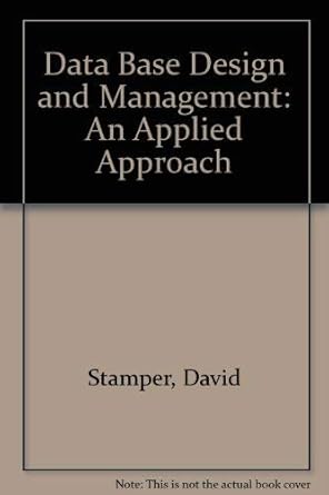 database design and management an applied approach/book and disc 1st edition david stamper ,wilson price