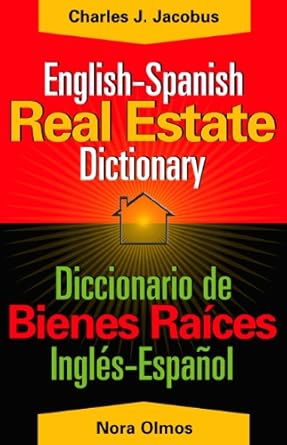 english spanish real estate dictionary 1st edition nora gutierrez olmos ,charles j jacobus 0324222742,