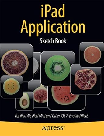 ipad application sketch book for ipad air ipad mini and other ios 7 enabled ipads 1st edition dean kaplan