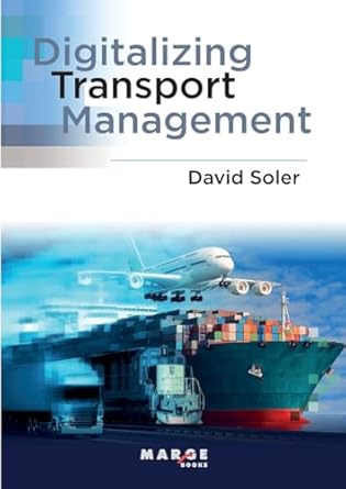 digitalizing transport management 1st edition david soler garcia 8410238683, 978-8410238688