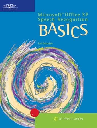 microsoft office xp speech recognition basics 1st edition karl barksdale 0619059559, 978-0619059552