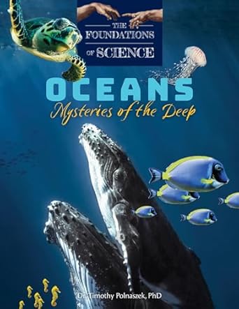 oceans mysteries of the deep 1st edition timothy polnaszek ph d 150511909x, 978-1505119091