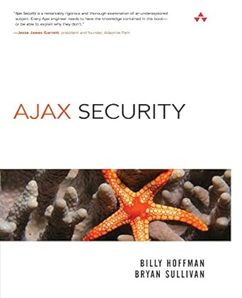 ajax security 1st edition billy hoffman ,bryan sullivan 0321491939, 978-0321491930