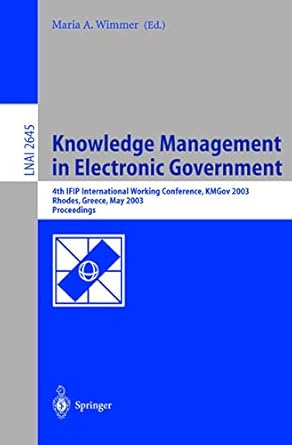 knowledge management in electronic government 4th ifip international working conference kmgov 2003 rhodes