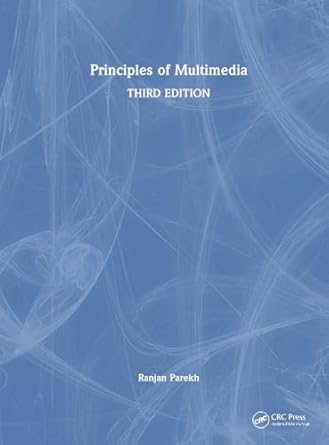 principles of multimedia 1st edition ranjan parekh 1032961090, 978-1032961095
