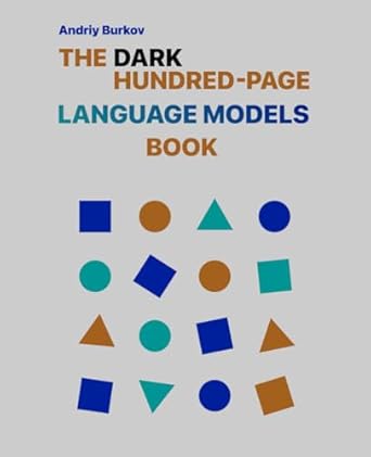 the dark hundred page language models book 1st edition andriy burkov 1778042775, 978-1778042775