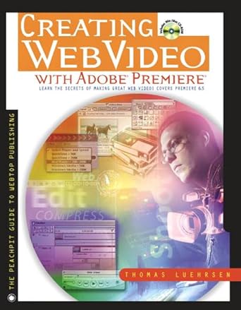 creating web video with adobe premiere 1st edition thomas luehrsen 0201771845, 978-0201771848
