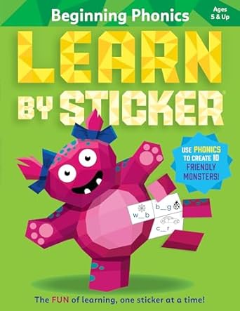 learn by sticker beginning phonics use phonics to create 10 friendly monsters 1st edition workman publishing