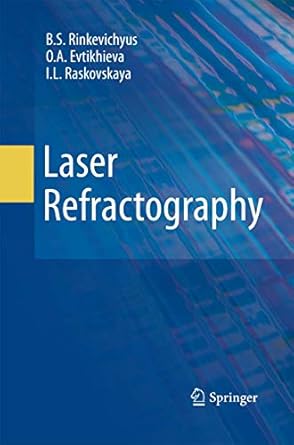 laser refractography 1st edition b s rinkevichyus ,o a evtikhieva ,i l raskovskaya 1489981691, 978-1489981691