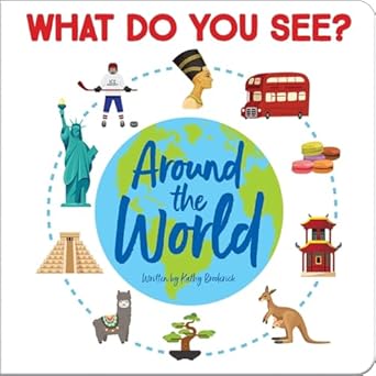 what do you see around the world a look and find book pi kids 1st edition kathy broderick ,editors of phoenix