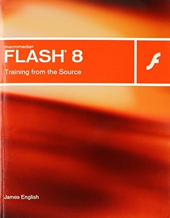 macromedia flash 8 training from the source 1st edition james english 0321336291, 978-0321336293
