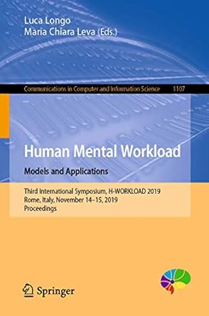 human mental workload models and applications third international symposium h workload 2019 rome italy