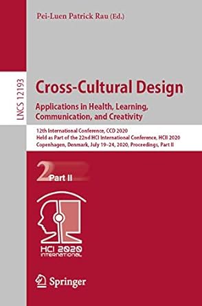 cross cultural design applications in health learning communication and creativity 1st edition pei luen