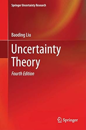 uncertainty theory 1st edition baoding liu 3662443538, 978-3662443538