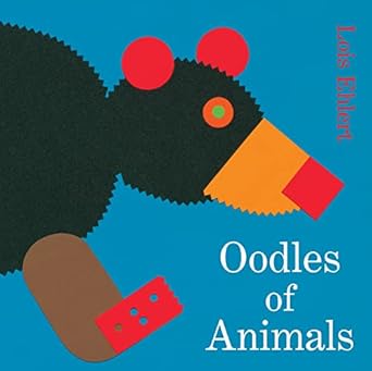 oodles of animals 1st edition lois ehlert 0152062742, 978-0152062743