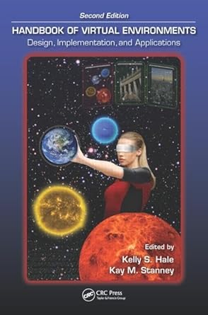 handbook of virtual environments design implementation and applications 1st edition kelly s hale ,kay m