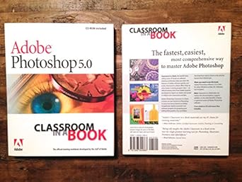 adobe photoshop 5 0 classroom in a book 1st edition adobe development team 1568304668, 978-1568304663