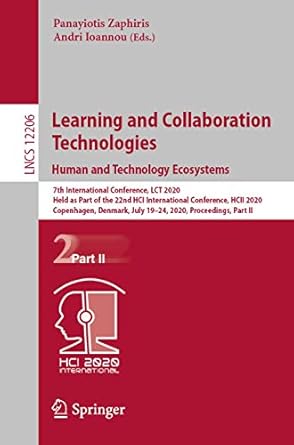 learning and collaboration technologies human and technology ecosystems 1st edition panayiotis zaphiris