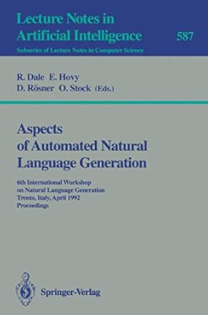 aspects of automated natural language generation 6th international workshop on natural language generation