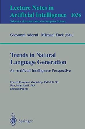 trends in natural language generation an artificial intelligence perspective fourth european workshop ewnlg