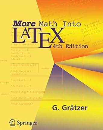 more math into latex 1st edition george gratzer 0387322892, 978-0387322896