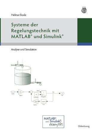 systeme der regelungstechnik mit matlab und simulink 1st edition helmut bode 3486590839, 978-3486590838