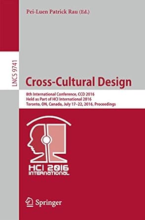 cross cultural design 8th international conference ccd 2016 held as part of hci international 2016 toronto on