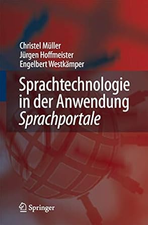 sprachtechnologie in der anwendung sprachportale 1st edition c muller ,j hoffmeister ,e westkamper