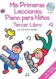 mis primeras lecciones piano para nios 1st edition victor barba 0825628911, 978-0825628917