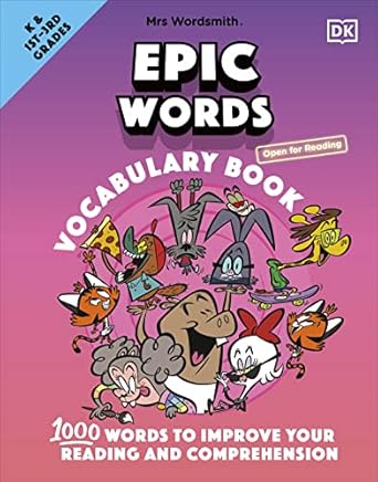 mrs wordsmith epic words vocabulary book kindergarten and grades 1 3 1 000 words to improve your reading and