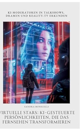 virtuelle stars ki gesteuerte personlichkeiten die das fernsehen transformieren ki moderatoren in talkshows
