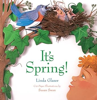 its spring 1st edition susan swan ,linda glaser 0761313451, 978-0761313458