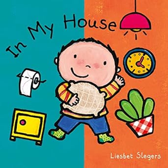 in my house 1st edition liesbet slegers 1605379549, 978-1605379548