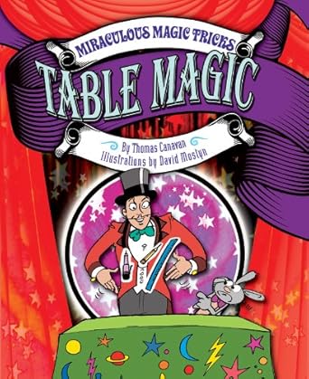 table magic 1st edition thomas canavan ,david mostyn 1477790535, 978-1477790533