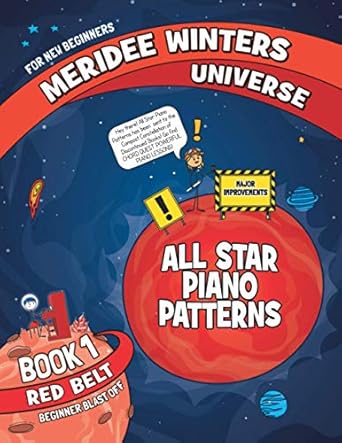 meridee winters all star piano patterns book 1 beginner blast off 1st edition meridee winters 1943821623,