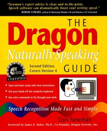 the dragon naturallyspeaking guide speech recognition made fast and simple 1st edition dan newman ,david