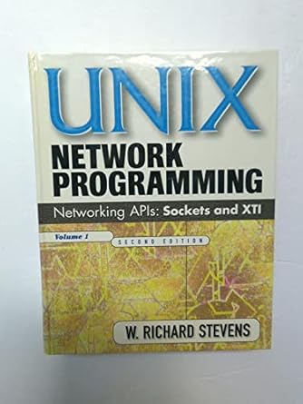 unix network programming networking apis sockets and xti volume 1 1st edition w richard stevens 013490012x,