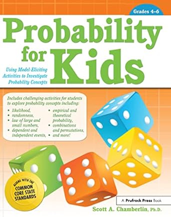 probability for kids using model eliciting activities to investigate probability concepts 1st edition scott