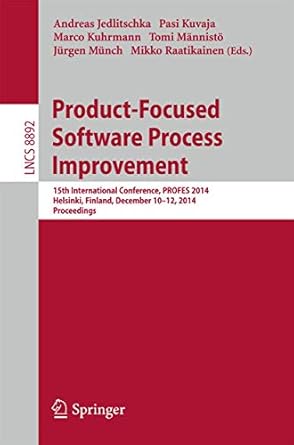 product focused software process improvement 15th international conference profes 2014 helsinki finland