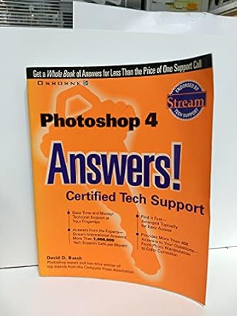 photoshop 4 answers certified tech support 1st edition david d busch 0078824567, 978-0078824562