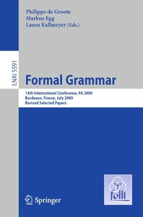 formal grammar 14th international conference fg 2009 bordeaux france july 25 26 2009 revised selected papers