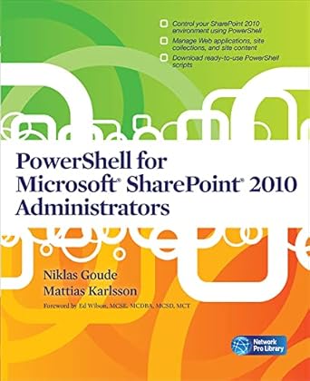 powershell for microsoft sharepoint 2010 administrators 1st edition niklas goude ,mattias karlsson