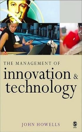 the management of innovation and technology the shaping of technology and institutions of the market economy