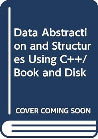 data abstraction and structures using c++/book and disk 1st edition mark r headington ,david d riley