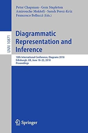 diagrammatic representation and inference 10th international conference diagrams 2018 edinburgh uk june 18 22